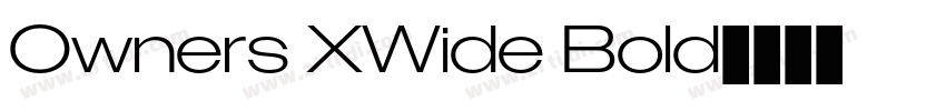 Owners XWide Bold字体转换